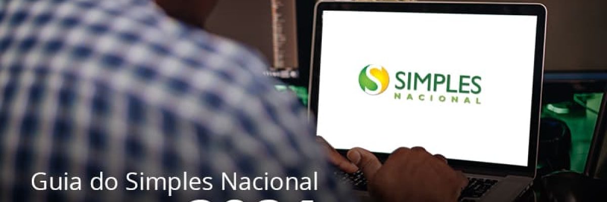 Guia Do Simples Nacional Para 2021 Post (1) - Abrir Empresa Simples