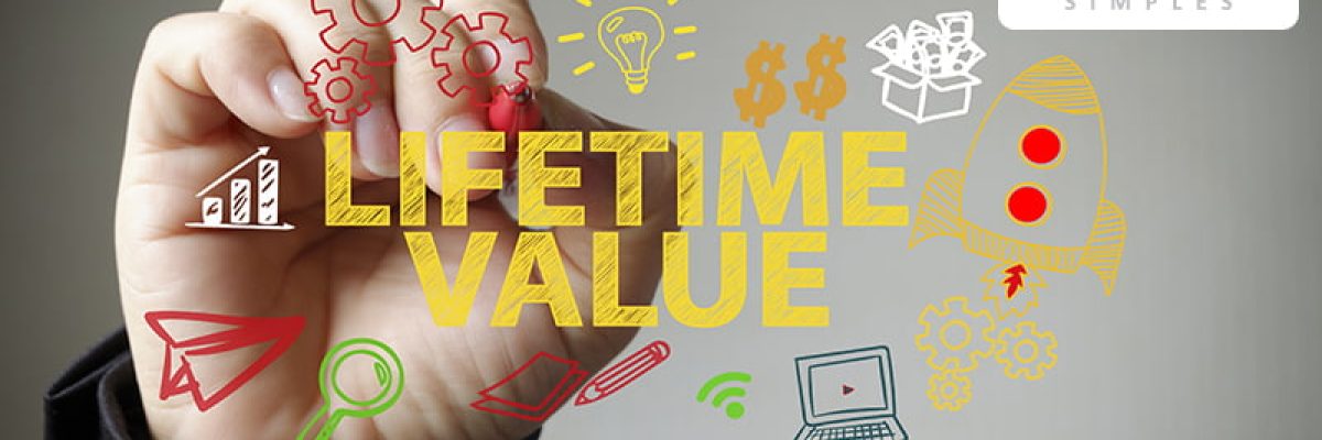 Abrir Empresa Simples Life Time Value - Abrir Empresa Simples